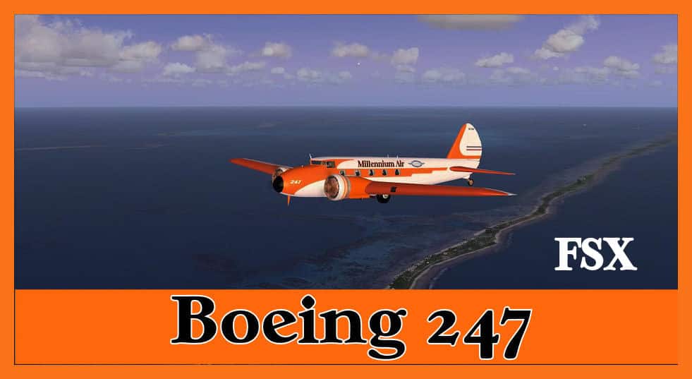 Boeing 247 ‘Millennium Airlines’ Package