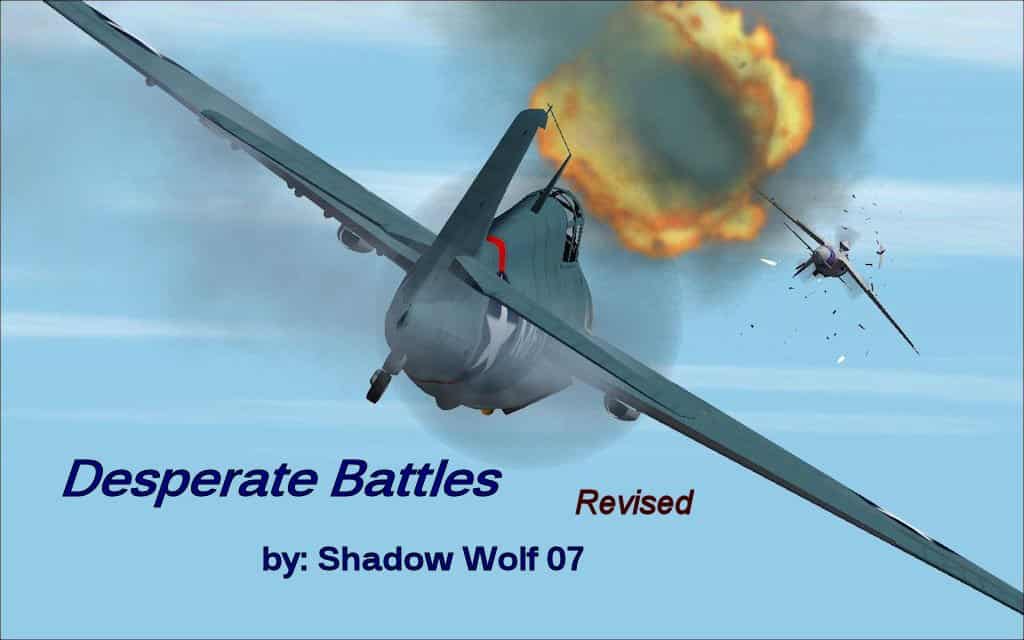 Desperate Battles Revised