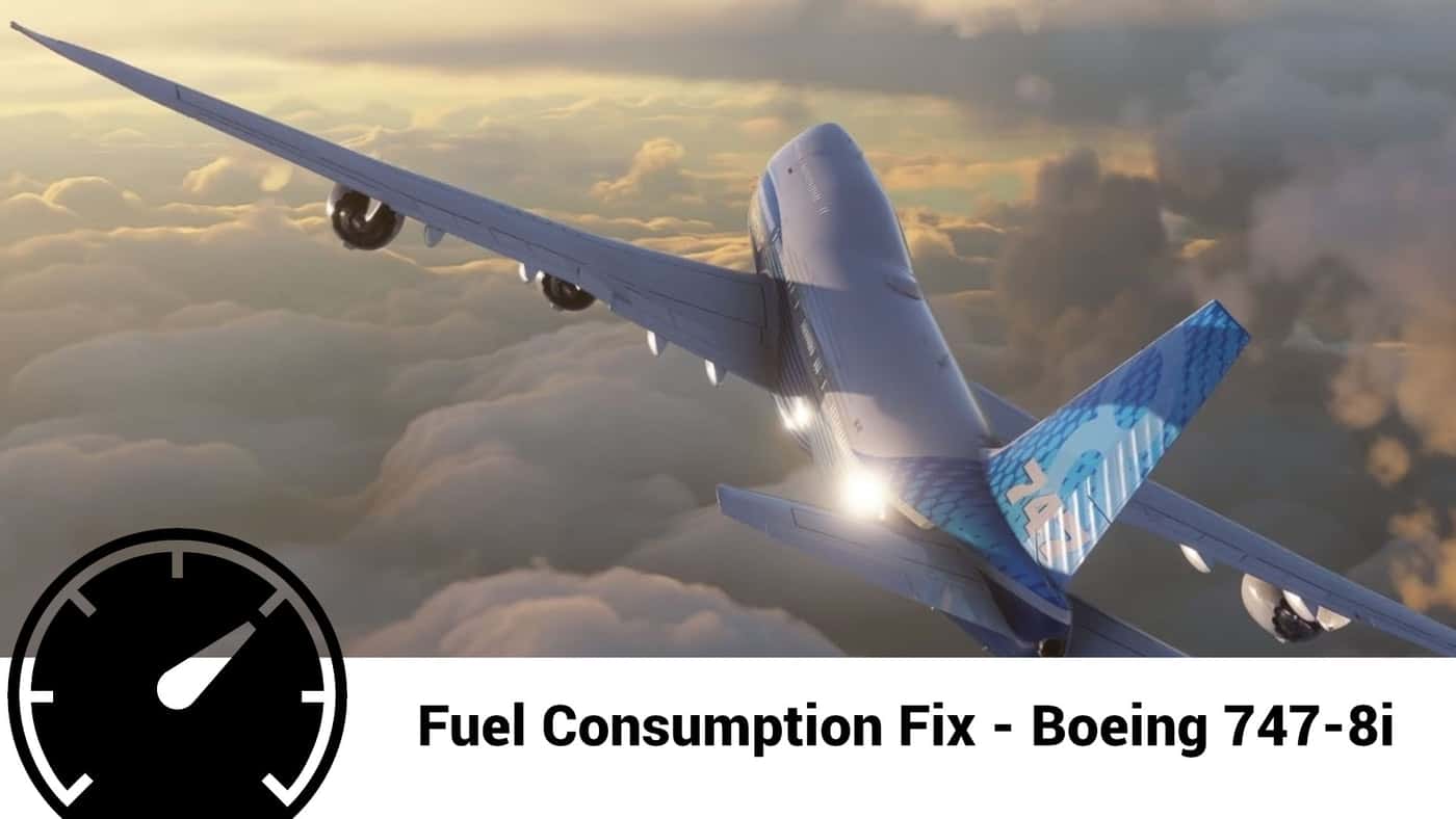Boeing 747-8i Accurate Fuel Fix v1.0